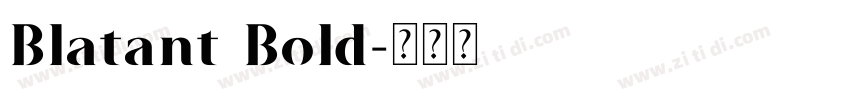 Blatant Bold字体转换